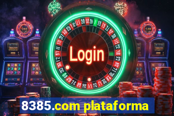 8385.com plataforma